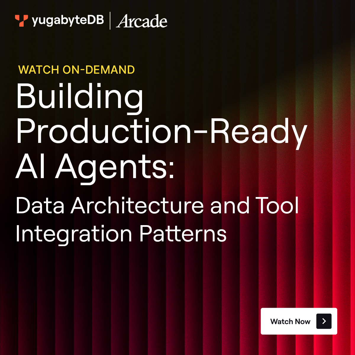 YugabyteDB_Webinar_Arcade-AI_On-Demand_Social_1200x1200_02 (1)