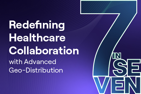 YugabyteDB_Blog_7-in-7_Redefining-Healthcare-Collab_480x320